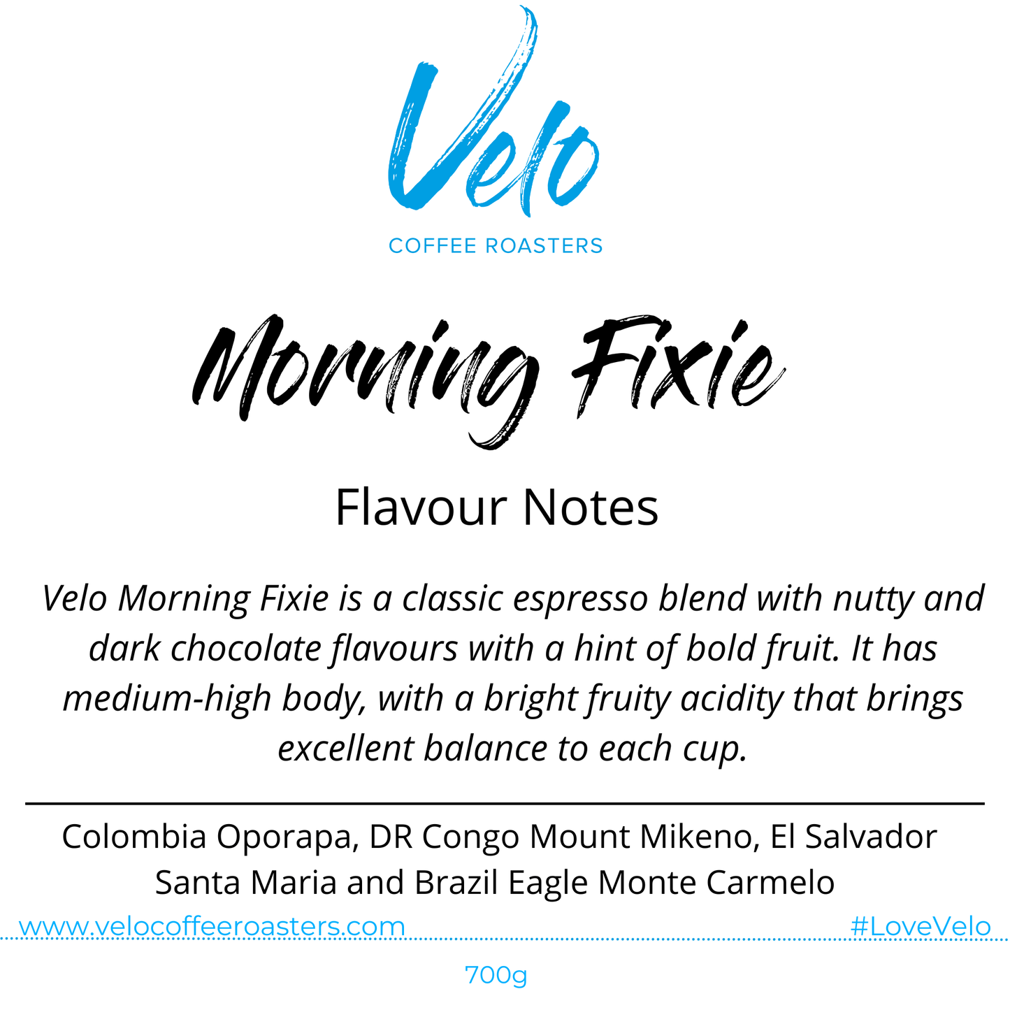 Morning Fixie 700g Coffee Bag Blend - Velo Coffee Roasters