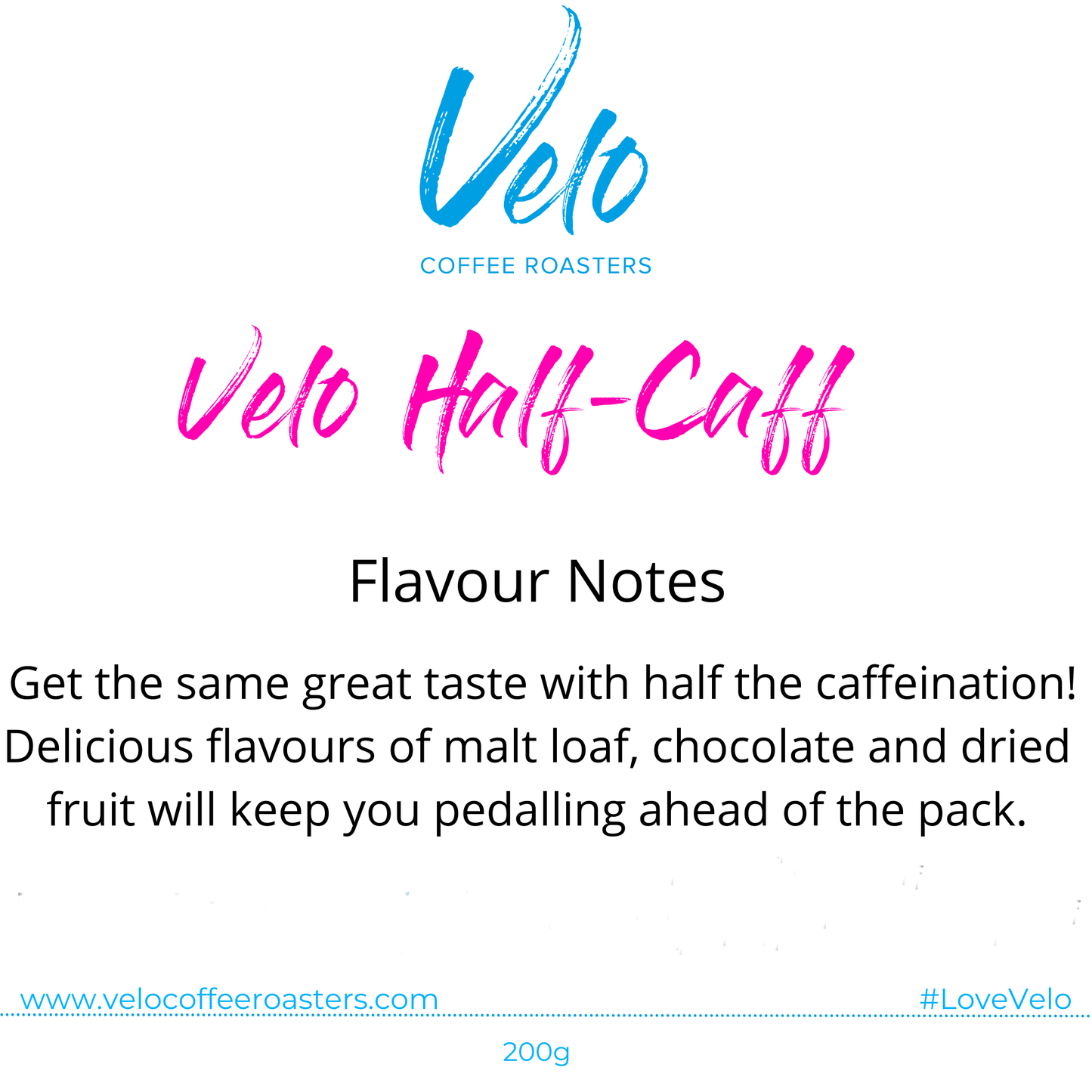 Velo Half-Caff 200g Coffee Bag Blend - Velo Coffee Roasters