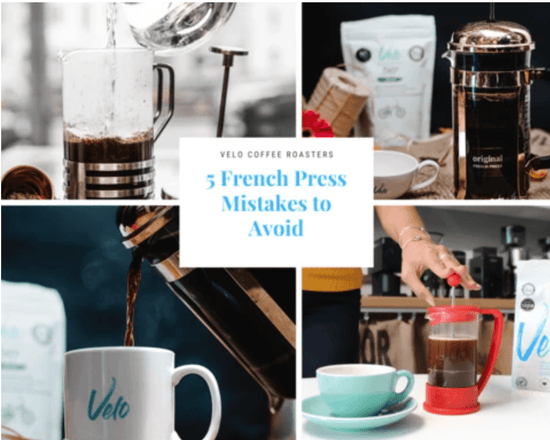 5 French Press Mistakes to Avoid - Velo Coffee Roasters