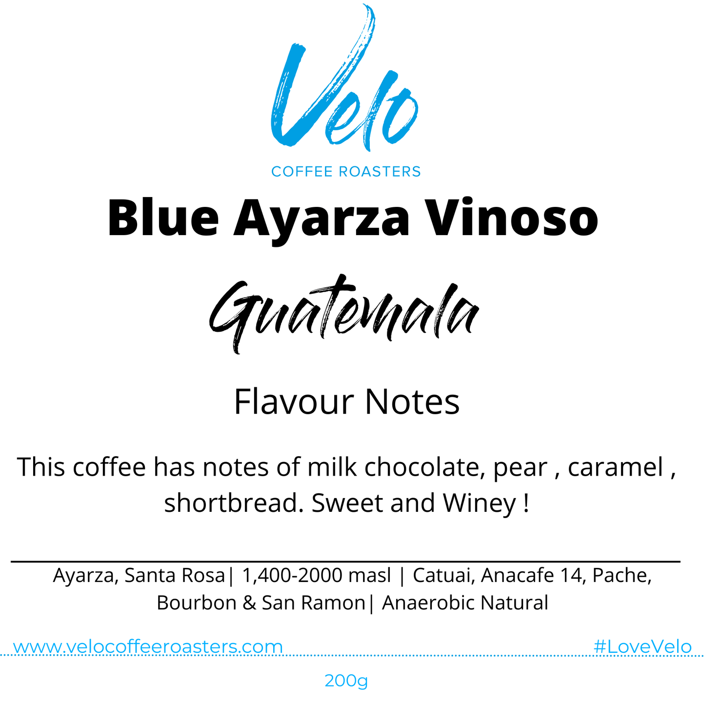 Load image into Gallery viewer, Blue Ayarza Vinoso 200g Coffee Bag Guatemala - Velo Coffee Roasters
