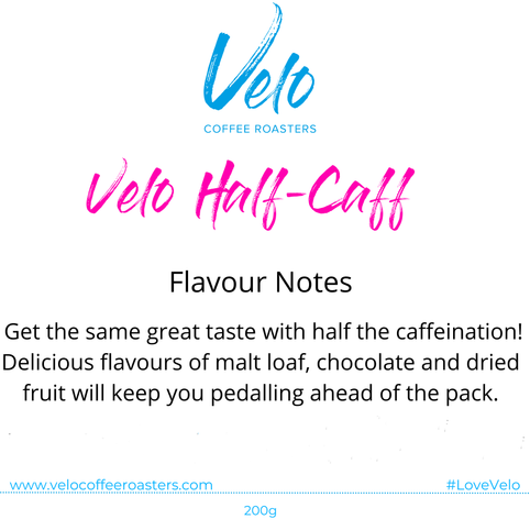 Velo Half-Caff 200g Coffee Bag Blend - Velo Coffee Roasters